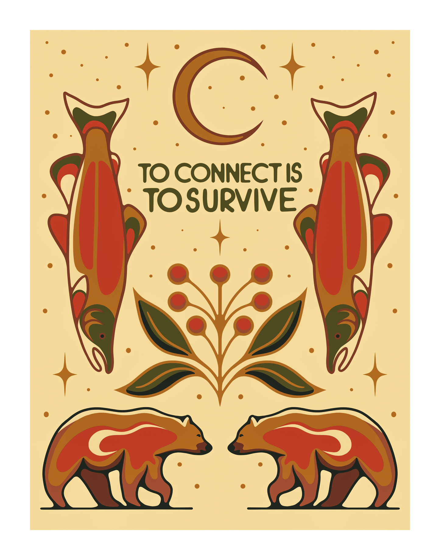 "To Connect is to Survive" Limited Edition Print