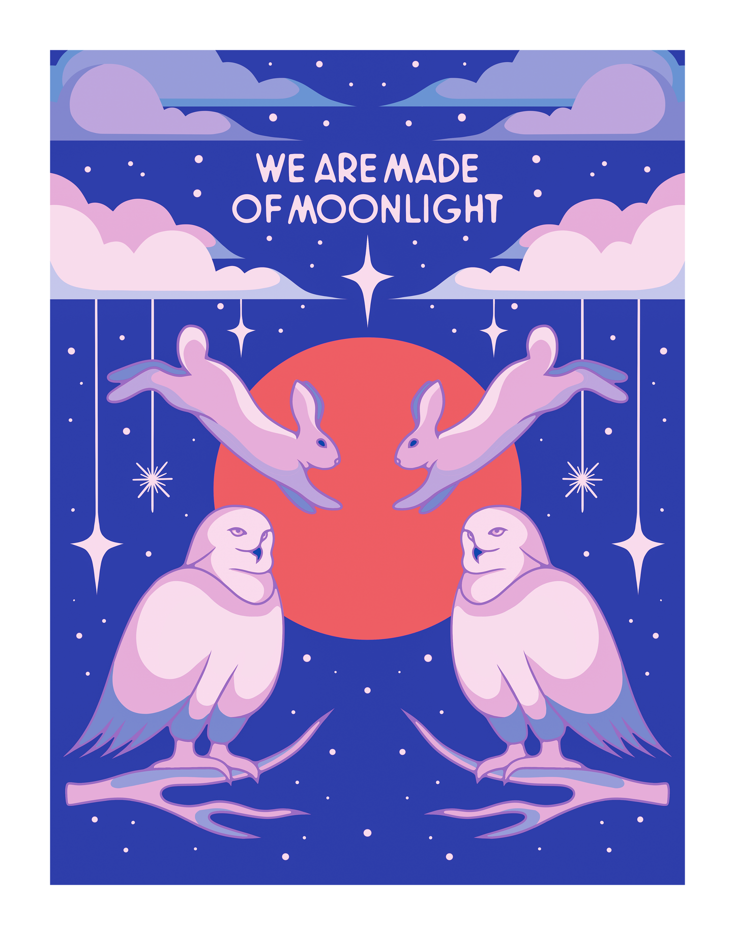 "We Are Made of Moonlight" Limited Edition Print